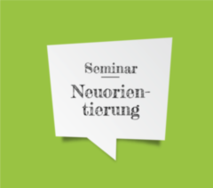 Seminar_Neuorientierung.png